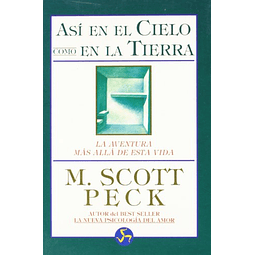 Libro ASI EN EL CIELO COMO EN LA TIERRA De Scott Peck NEO PE
