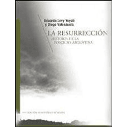 Libro Resurreccion Historia De La Poscrisis Argentina [edici