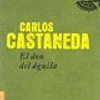 Libro DON DEL AGUILA SERIE DIVULGACION De Castaneda Carlos B