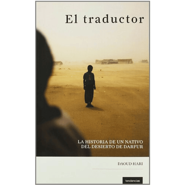 Libro TRADUCTOR LA HISTORIA DE UN NATIVO DEL DESIERTO DE DAR