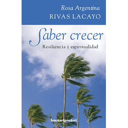 Libro Saber crecer Books4pocket Crecimiento y Salud De Rosa 