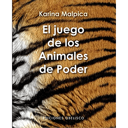 Libro El juego de los animales de poder + cartas De MALPICA 