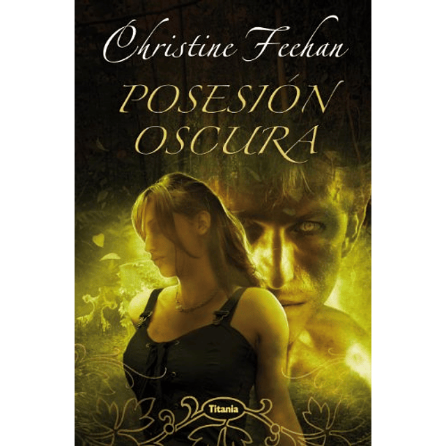 Libro POSESION OSCURA De Feehan Christine TITANIA