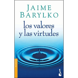 Libro VALORES Y LAS VIRTUDES De Barylko Jaime BOOKET