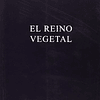 Libro REINO VEGETAL EL De BAILEY ALICE A FUNDACION LUCIS