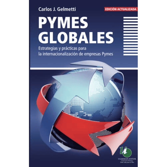 Libro PYMES GLOBALES ESTRATEGIAS Y PRACTICAS PARA LA INTERNA