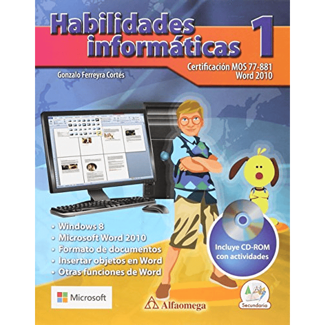 Libro 1 HABILIDADES INFORMATICAS De Ferreyra Cortes Gonzalo 