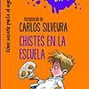 Libro Chistes En La Escuela coleccion Hora Libre Silveyr