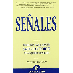 Libro SEÑALES INDICIOS PARA HACER SATISFACTORIO CUALQUIER TR