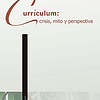 Libro CURRICULUM CRISIS MITO Y PERSPECTIVA EDUCACION CRITICA