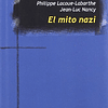 Libro MITO NAZI EL De LACOUE LABARTHE PHILIPE JEAN LUC NA