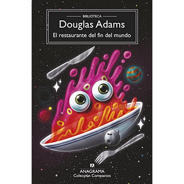 Libro RESTAURANTE DEL FIN DEL MUNDO EL De Adams Douglas ANA