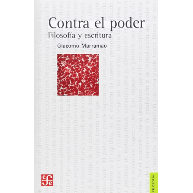 Libro Contra El Poder Filosofia Y Escritura coleccion Filos