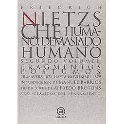 Libro HUMANO DEMASIADO HUMANO T 2 De Friedrich Nietzsche AKA