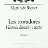 Libro TROVADORES HISTORIA LITERARIA Y TEXTOS II LETRAS E IDE