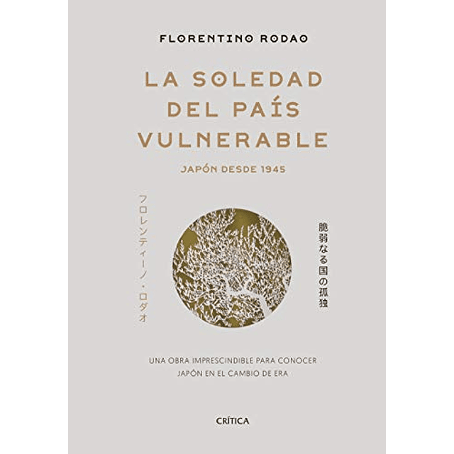 Libro Soledad Del Pais Vulnerable Japon Desde 1945 coleccio