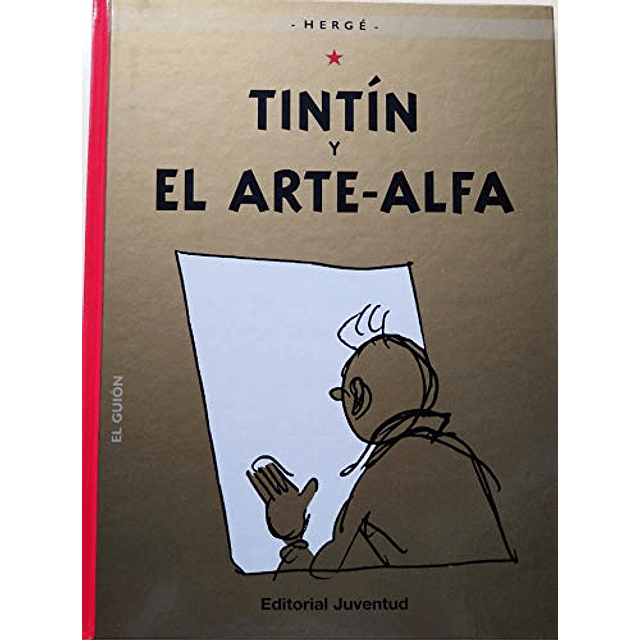 Libro TINTIN Y EL ARTE ALFA AVENTURAS DE TINTIN 24 [ILUSTRAD