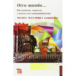 Libro OTRO MUNDO DISCREPANCIAS SORPRESAS Y DERIVAS EN LA ANT