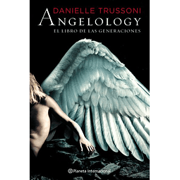 Libro Angelology Spanish Edition De Danielle Trussoni EMECE