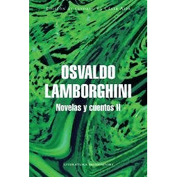 Libro Novelas Y Cuentos Ii lamborghini Osvaldo [compilador