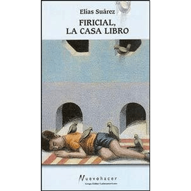 Libro Firicial La Casa Libro De Suárez GRUPO EDITOR LATINOAM