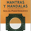 Libro MUDRAS MANTRAS Y MANDALAS GUIA DEL PODER ENERGETICO CO