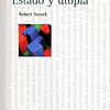 Libro ANARQUIA ESTADO Y UTOPIA De NOZICK ROBERT FCE