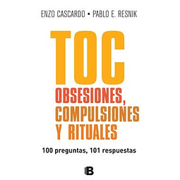 Libro TOC OBSESIONES COMPULSIONES Y RITUALES 100 PREGUNTAS 1
