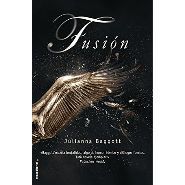 Libro FUSION TOMO II De Baggott Julianna ROCA EDITORIAL