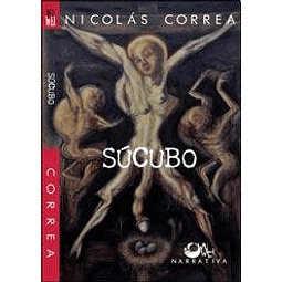 Libro Súcubo La Trilogía De La Antigua Serpiente Terror De N