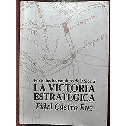 Libro VICTORIA ESTRATEGICA LA De CASTRO RUZ FIDEL AUTORES E