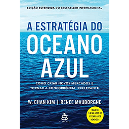 Libro A Estrategia do Oceano Azul Como Criar Novos Mercados 