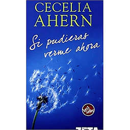 Libro Si pudieras verme ahora De Cecelia Ahern ZETA BOLSILLO