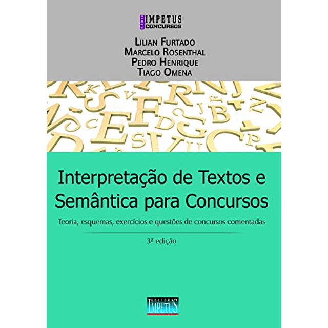 Libro Interpretacao de Textos e Sem‰ntica Para Concursos Teo