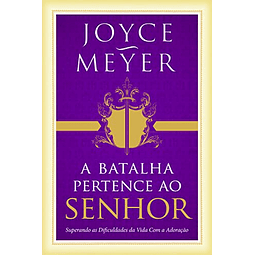 Libro Livro A Batalha Pertence Ao Senhor De Joyce Meyer BELL
