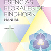 Libro Esencias Florales De Findhorn Manual Leigh Marion p
