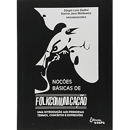 Libro NOÇÕES BÁSICAS DE FOLKCOMUNICAÇÃO De Sergio L Gadini 