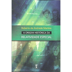 Libro Origem Historica da Relatividade Especial A De Roberto