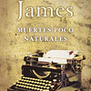 Libro MUERTES POCO NATURALES SERIE NEGRA De James P D B DE B