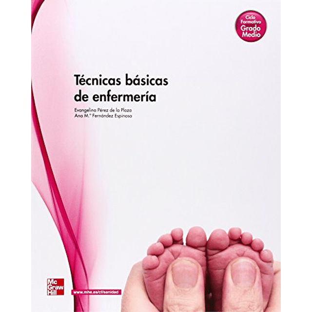Libro Técnicas Básicas de Enfermería Spanish Edition De Evan
