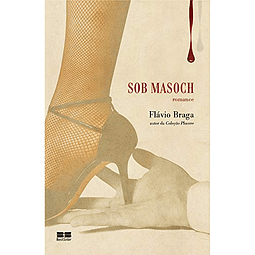 Libro Sob Masoch De BRAGA FLAVIO BEST SELLER