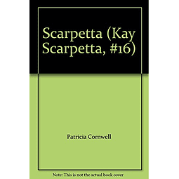 Libro SCARPETTA De Cornwell Patricia B DE BOLSILLO