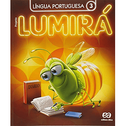 Libro Projeto Lumirá Língua Portuguesa 3º Ano De ATICA ATI