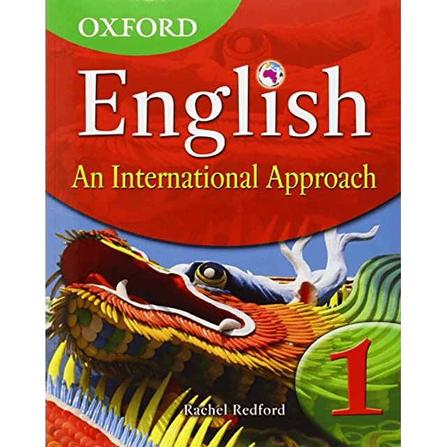 Libro ENGLISH AN INTERNATIONAL APPROACH 1 OXFORD De Redford 