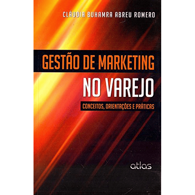 Libro Gestão de Marketing no Varejo De ROMERO CLAUDIA BUHAM