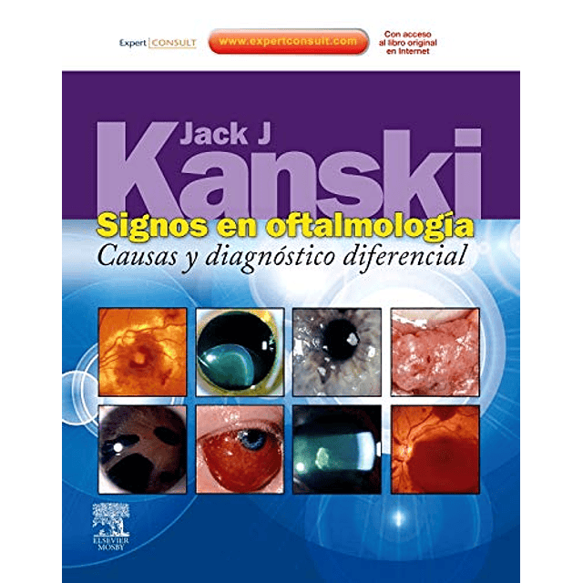 Libro Kanski Signos En Oftalmologia Causas Y Diagnostico Dif