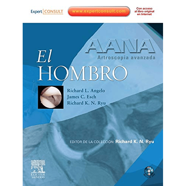 Libro AANA Artroscopia avanzada El hombro + DVD + ExpertCons