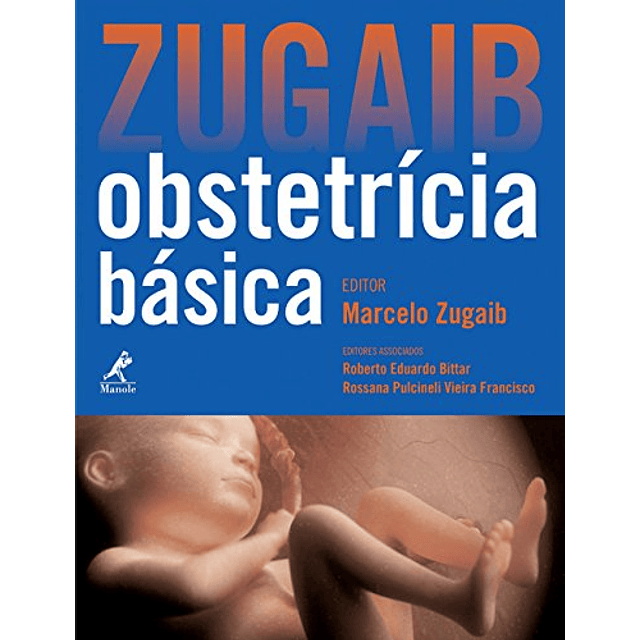 Libro Zugaib obstetrícia básica De VVAA MANOLE