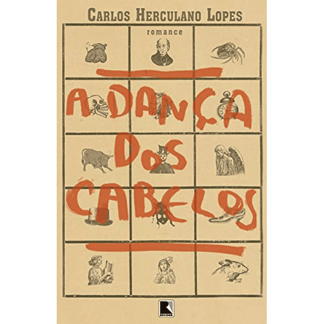 Libro A dança dos cabelos De CARLOS HERCULANO LOPES RECORD