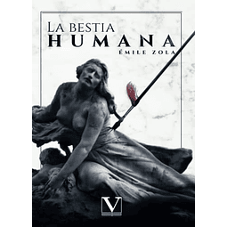 Libro La bestia humana 1 Narrativa De Zola Émile VERBUM